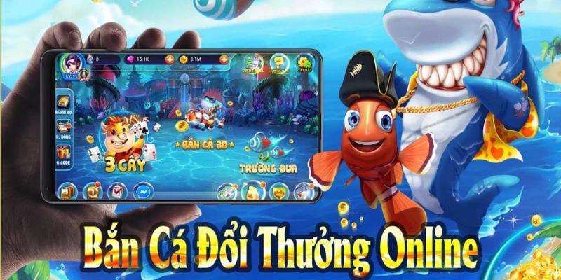 Bắn cá đổi thưởng phiên bản online