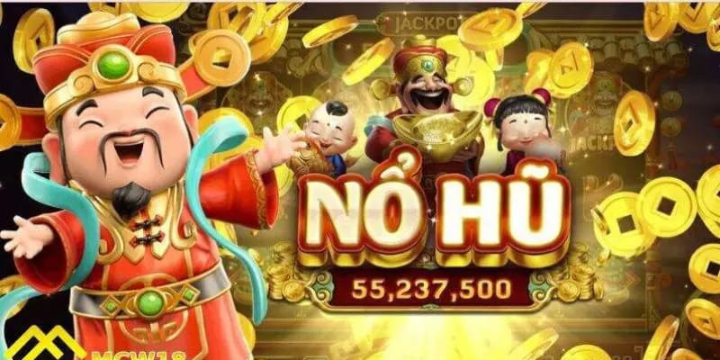 Game Slot có Jackpot khủng