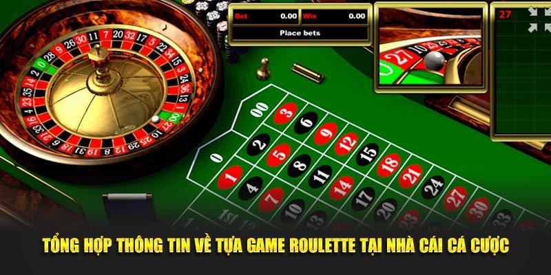 Giới thiệu thông tin đôi nét về game bài roulette trực tuyến